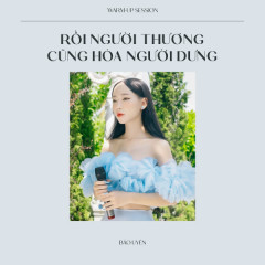 Rồi Người Thương Cũng Hóa Người Dưng - Bảo Uyên