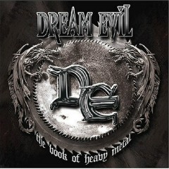 The Book Of Heavy Metal (The March Of The Metallians) - Dream Evil