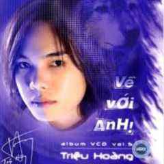 Về Với Anh - Triệu Hoàng