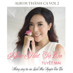 Này Con Đến - Tuyết Mai