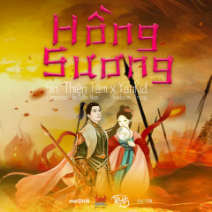 Hồng Sương - Sin Thiện Tâm, YanKid