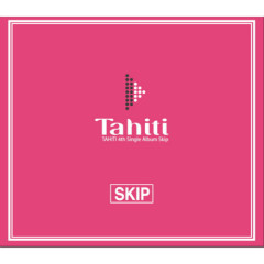 Skip - TAHITI