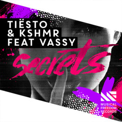 Secrets (Radio Edit) - Tiesto, KSHMR, Vassy