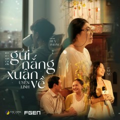 Gửi Nắng Xuân Về - Uyên Linh