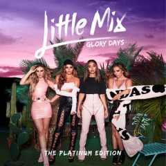 Down & Dirty - Little Mix