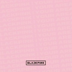 Really (JP Ver.) - BLACKPINK