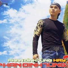 Hãy Nhìn Về Tương Lai ( Solo) - Phan Đinh Tùng