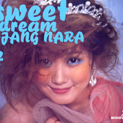 Sweet Dream - Jang Na Ra