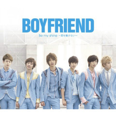 BOYFRIEND ~Japanese ver.~ - Boyfriend