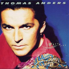 Can't Give You Anything - Thomas Anders