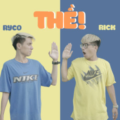 Thề - Rick, Ryco