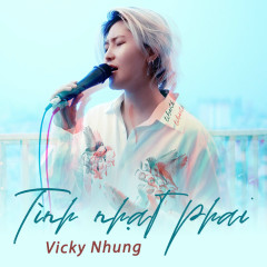 Tình Nhạt Phai - Vicky Nhung