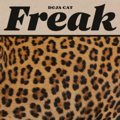 Freak - Doja Cat