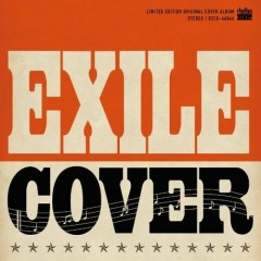 Won’t Be Long - EXILE