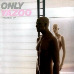 Don't Go - Yazoo