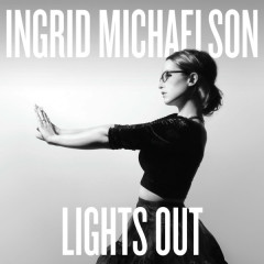 Over You - Ingrid Michaelson, A Great Big World