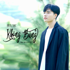 Không Bằng - Huy Vạc