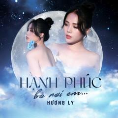 Hạnh Phúc Bỏ Rơi Em (Piano Version) - Hương Ly