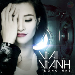 Vì Ai Vì Anh - Đông Nhi