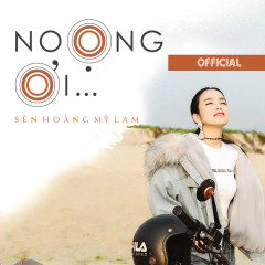 Noọng Ơi - Sèn Hoàng Mỹ Lam