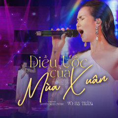 Điều Ước Của Mùa Xuân (Live) - Võ Hạ Trâm