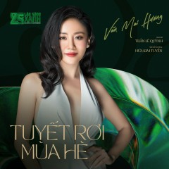 Tuyết Rơi Mùa Hè (25th Làn Sóng Xanh) - Văn Mai Hương