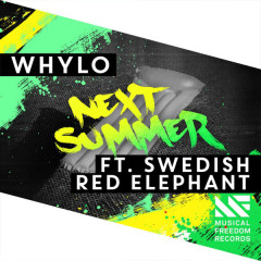 Next Summer - WHYLO, Swedish Red Elephant