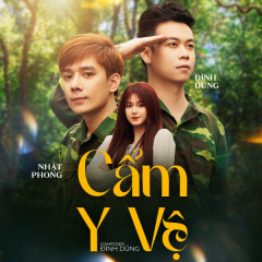 Cẩm Y Vệ - Đình Dũng, Nhật Phong