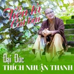 Lệ Đời - Đại Đức Thích Nhuận Thanh