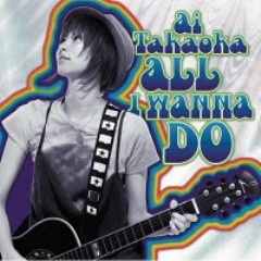 Change my life - Ai Takaoka