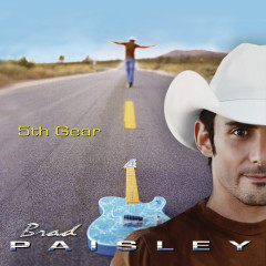 When We All Get to Heaven - Brad Paisley