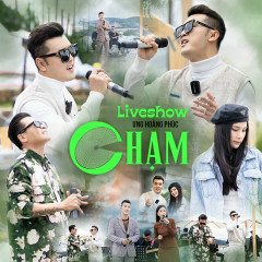 Vì Đôi Ta Là Của Nhau (Chạm Liveshow) - Ưng Hoàng Phúc