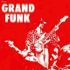 Paranoid - Grand Funk Railroad