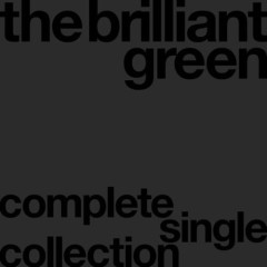 There Will Be Love There -Ai No Aru Basho- - The Brilliant Green
