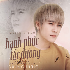 Hạnh Phúc Tắc Đường - Đường Hưng