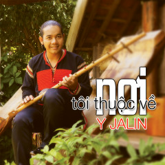 Đôi Chân Trần - Y Jalin