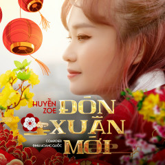 Đón Xuân Mới - Huyền Zo.E