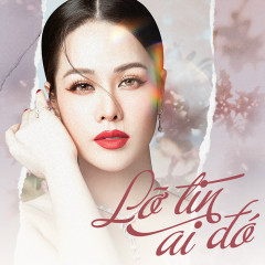 Lỡ Tin Ai Đó - Nhật Kim Anh