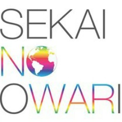 インスタントラジオ (Instant Radio) - SEKAI NO OWARI
