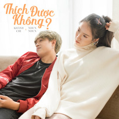 Thích Được Không? - Khánh Chi, Sjck