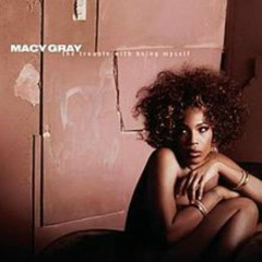 Every Now And Then - Macy Gray
