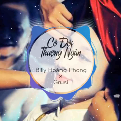 Cô Đôi Thượng Ngàn (Remix) (Beat) - Billy Hoàng Phong