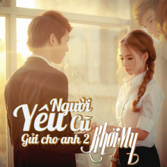 I Don't Want - Khởi My