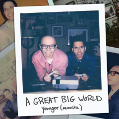 Younger (Acoustic) - A Great Big World