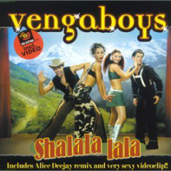 Shalala Lala (Hitradio Mix) - Vengaboys