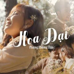 Hoa Dại (Một Ngày Không Có Em OST) - Phương Phương Thảo