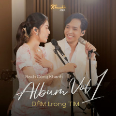 Dằm Trong Tim - Bạch Công Khanh