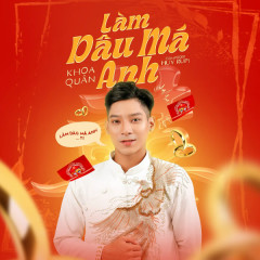 Làm Dâu Má Anh - Khoa Quân