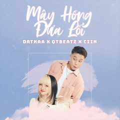 Mây Hồng Đưa Lối - DatKaa