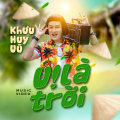 U là Trời - Khưu Huy Vũ